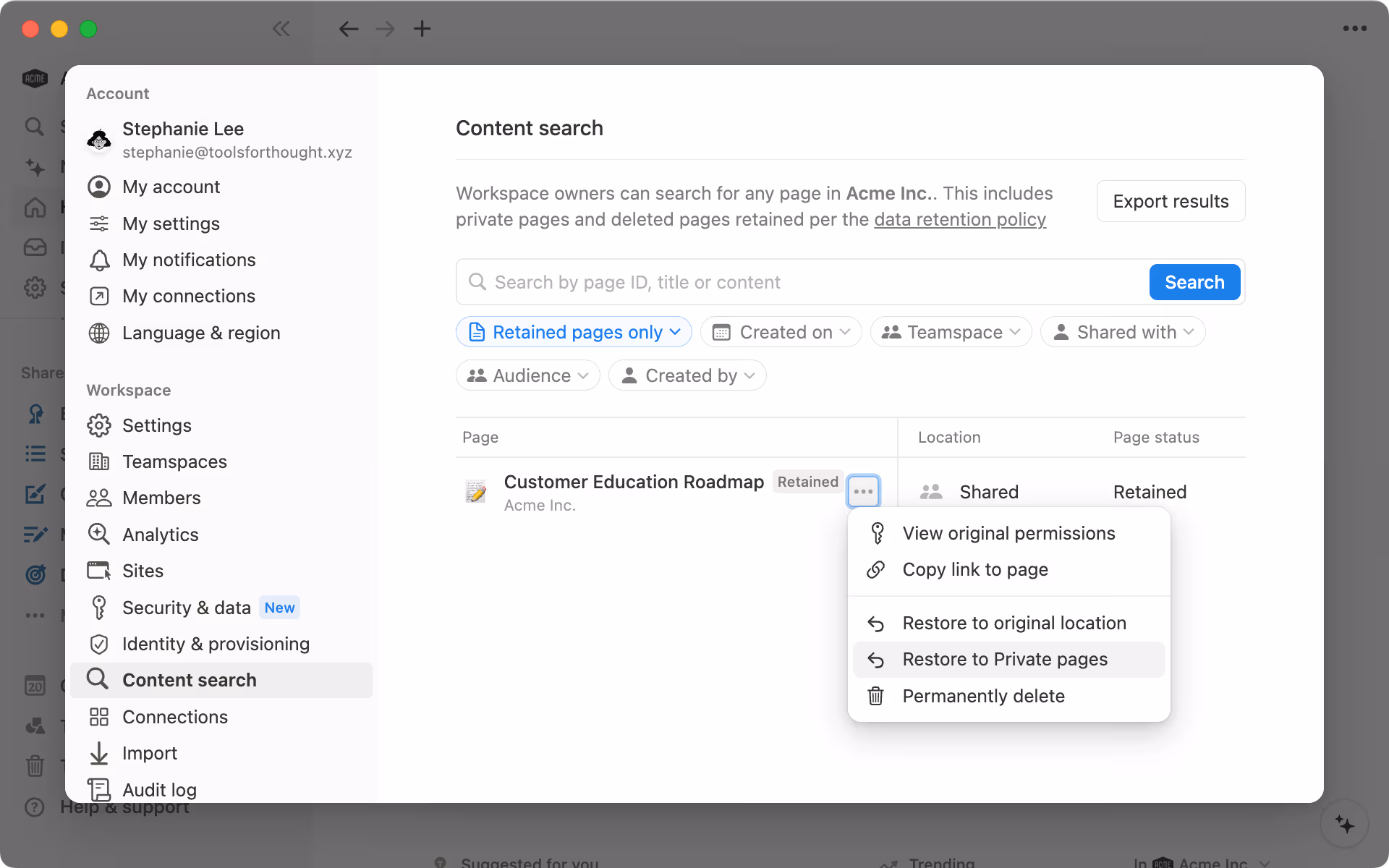 You can restore a deleted page to your private pages to maintain confidentiality.