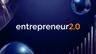 Profile picture of Entrepreneur 2.0